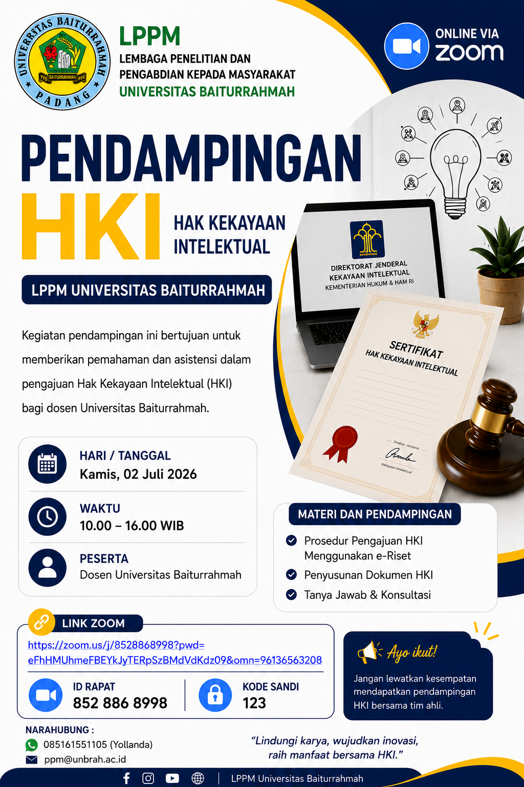 Kegiatan Pendampingan Pengajuan Hak Kekayaan Intelektual (HKI) bagi dosen Universitas Baiturrahmah