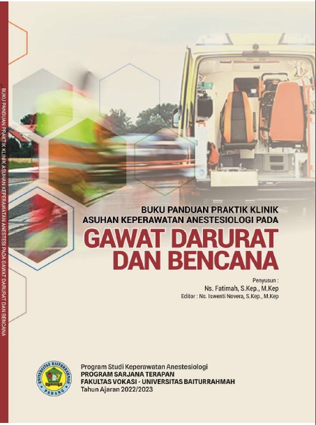 Asuhan Keperawatan Anestesiologi Pada Gawat Darurat Dan Bencana